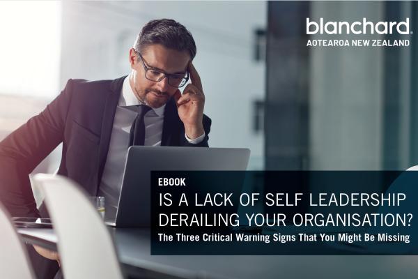image of Is a Lack of Self Leadership Derailing Your Organisation?